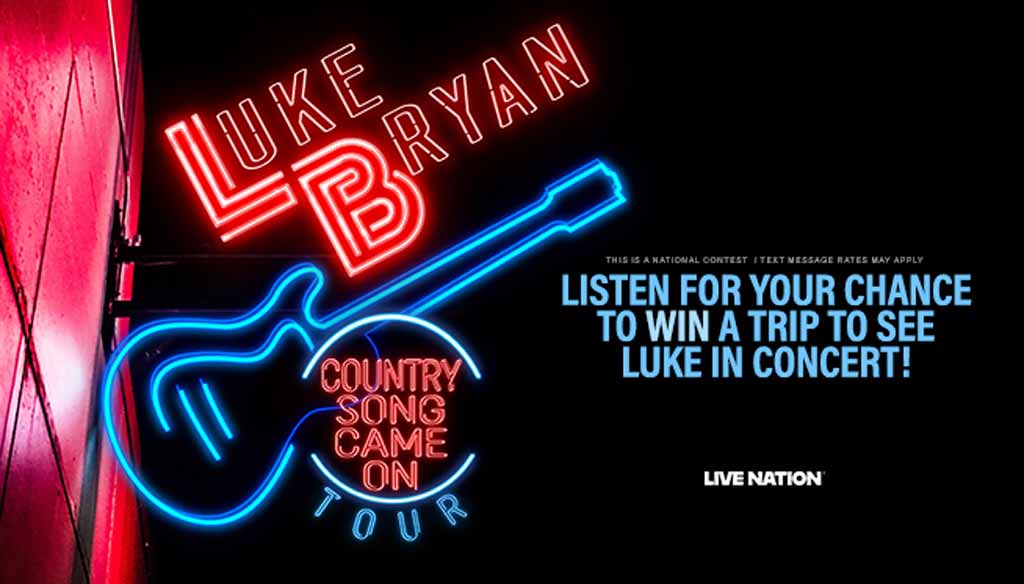 Listen for your chance to win a trip to see Luke Bryan in concert!